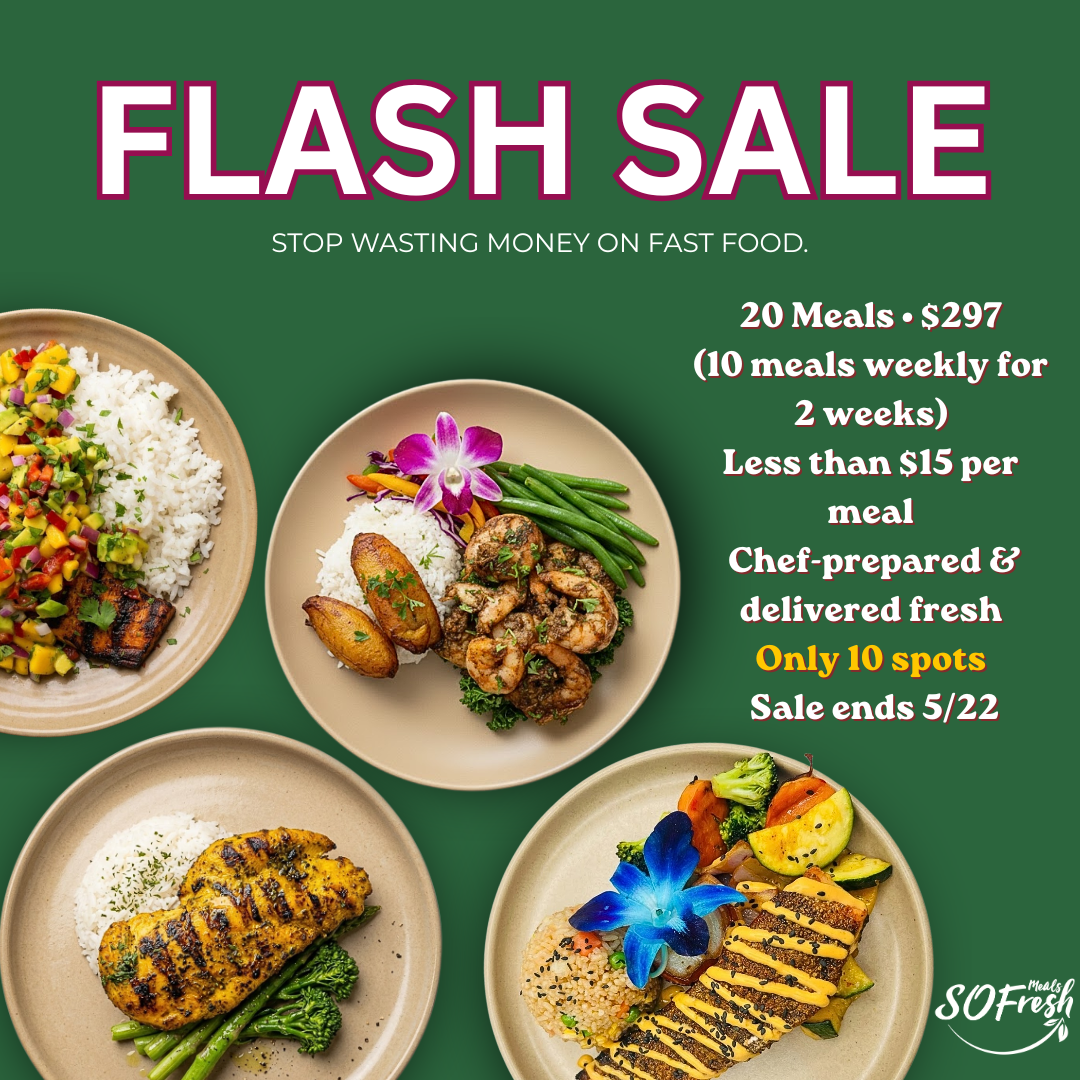 FLASH SALE • 20 Meals for $297 🔥